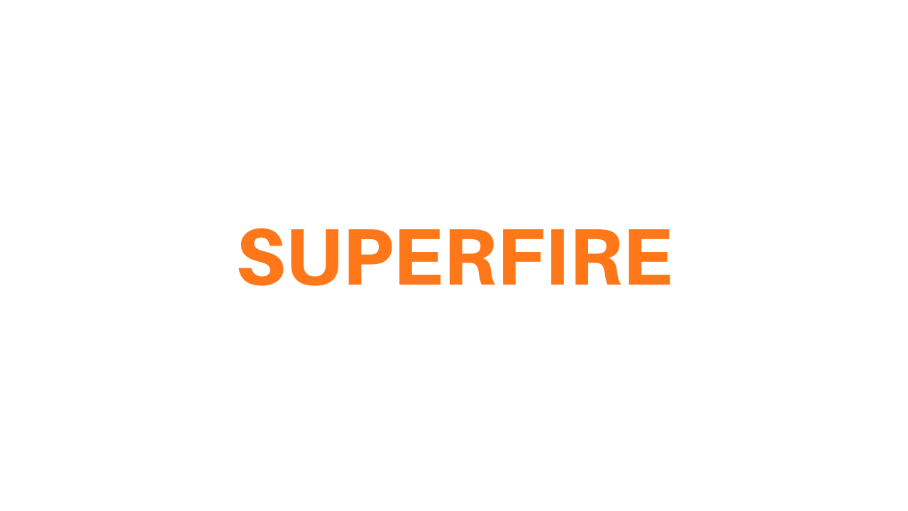 SUPERFIRE